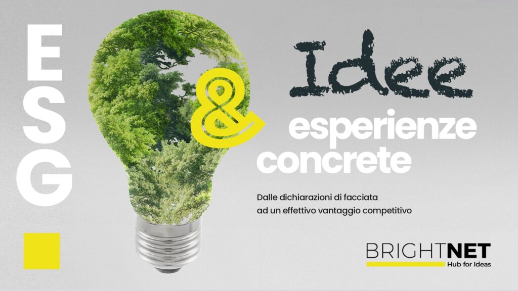 Locandina dell'evento BrightNET Hub for Ideas: idee ed esperienze concrete sulla sostenibilità